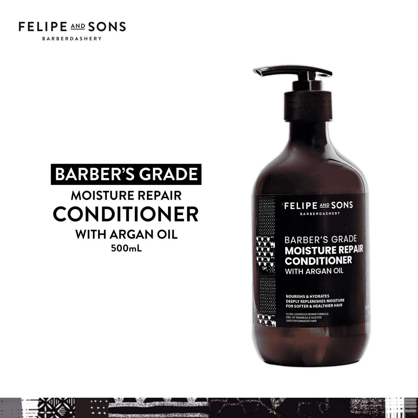 Felipe and Sons Barber’s Grade Moisture Repair Conditioner with Argan Oil 500mL