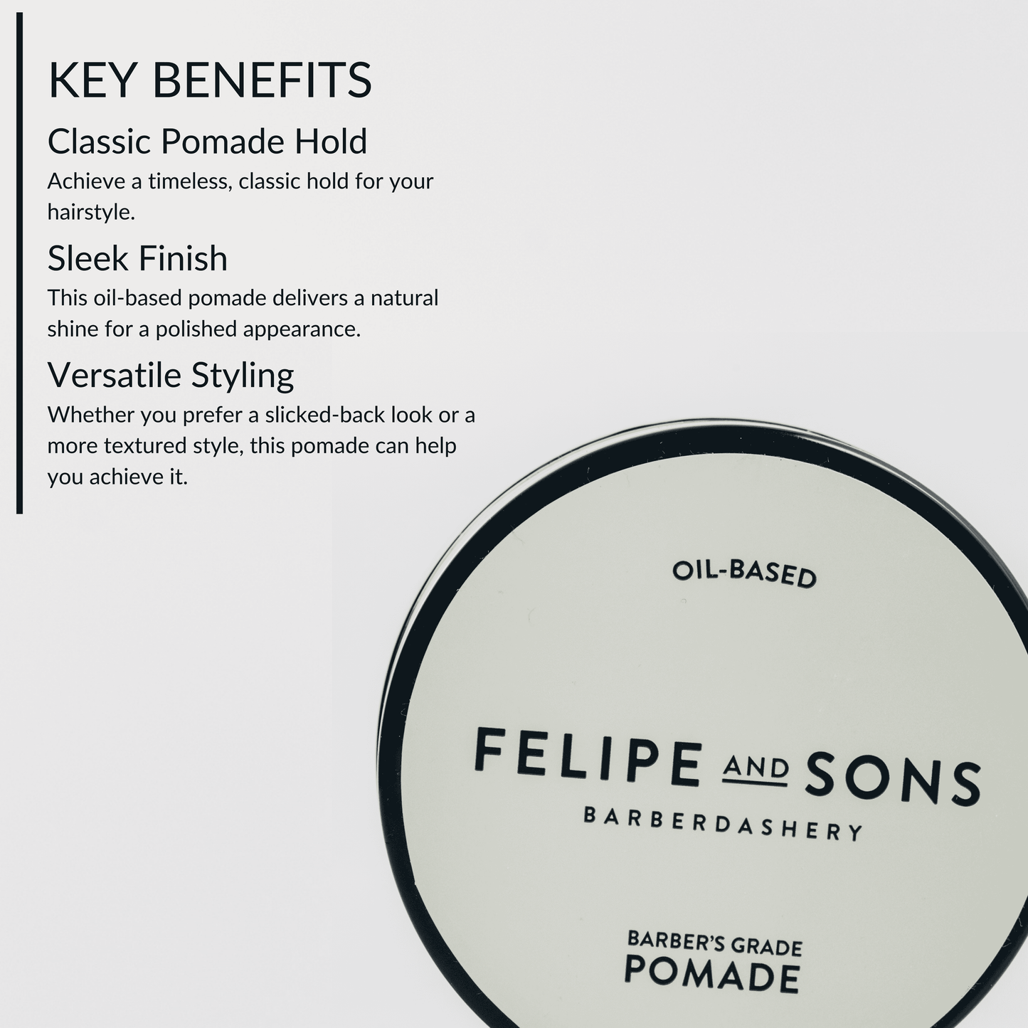 Felipe and Sons Barber’s Grade Pomade (Oil-Based) 80g