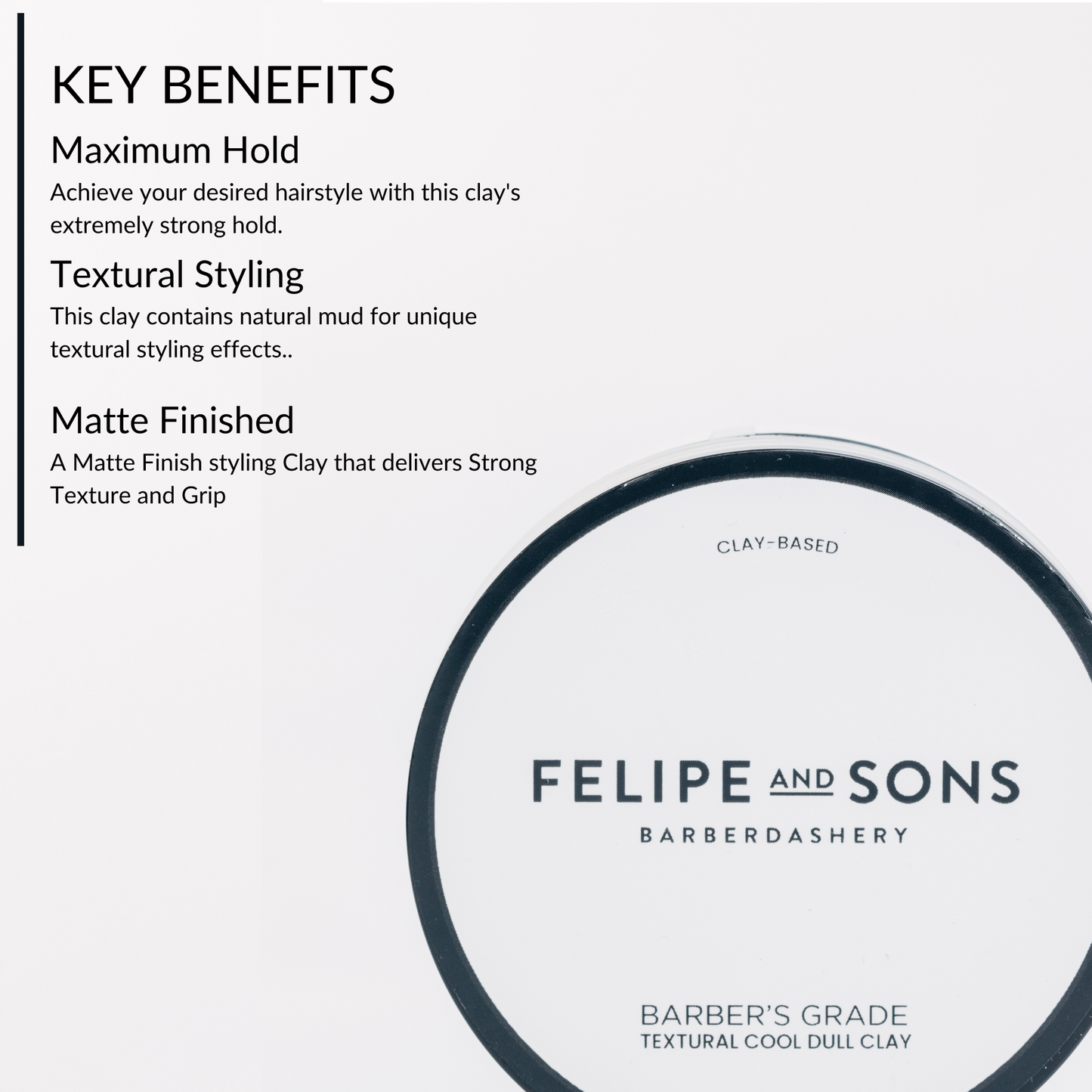 Felipe and Sons Barber’s Grade Textural Cool Dull Clay 80g